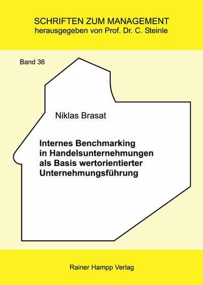 Internes Benchmarking in Handelsunternehmungen als Basis wertorientierter Unternehmungsführung