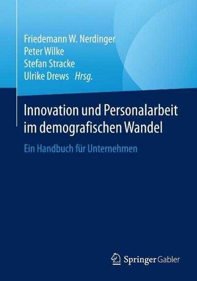 Innovation und Personalarbeit im demografischen Wandel
