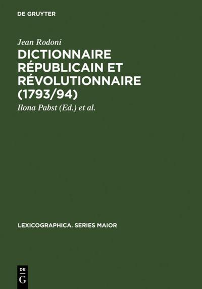 Dictionnaire Républicain et Révolutionnaire (1793/94)