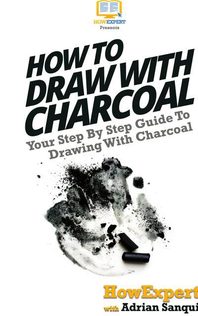 How To Draw With Charcoal