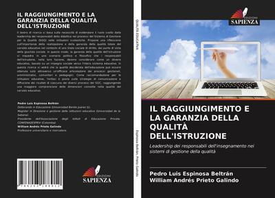 IL RAGGIUNGIMENTO E LA GARANZIA DELLA QUALITÀ DELL’ISTRUZIONE