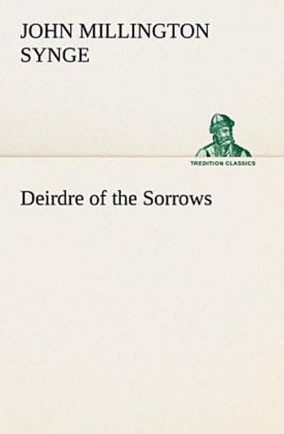 Deirdre of the Sorrows