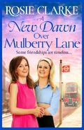 A New Dawn Over Mulberry Lane