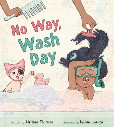 No Way, Wash Day