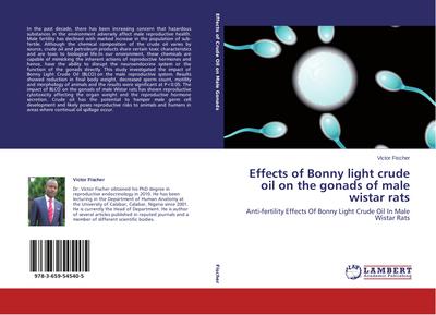 Effects of Bonny light crude oil on the gonads of male wistar rats