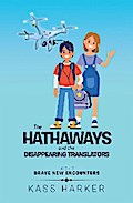 The Hathaways and the Disappearing Translators