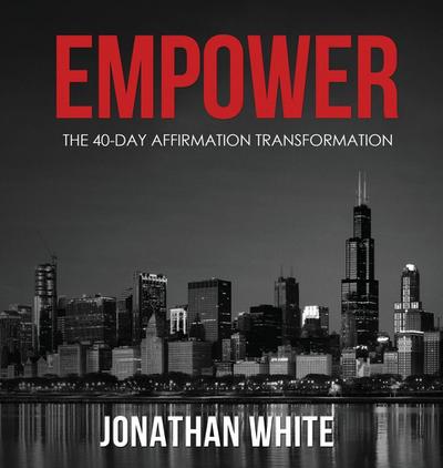 White, J: Empower