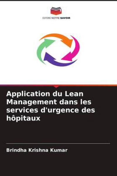 Application du Lean Management dans les services d’urgence des hôpitaux