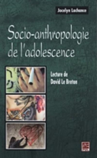 Socio-anthropologie de l’’adolescence