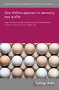 One-Welfare approach to assessing egg quality