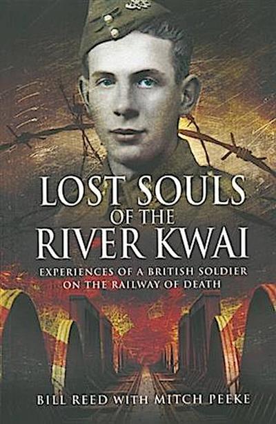 Lost Souls of the River Kwai
