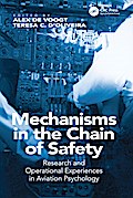 Mechanisms in the Chain of Safety