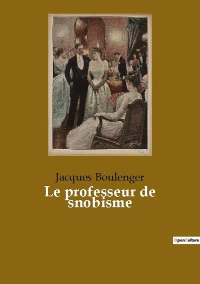 Le professeur de snobisme