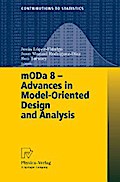 mODa 8 - Advances in Model-Oriented Design and Analysis