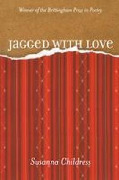 Jagged with Love