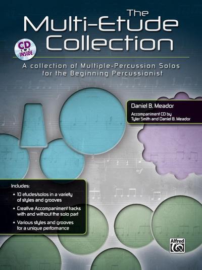 The Multi-Etude Collection: A Collection of Multiple-percussion Solos for the Beginning Percussionist