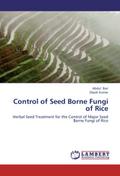 Control of Seed Borne Fungi of Rice