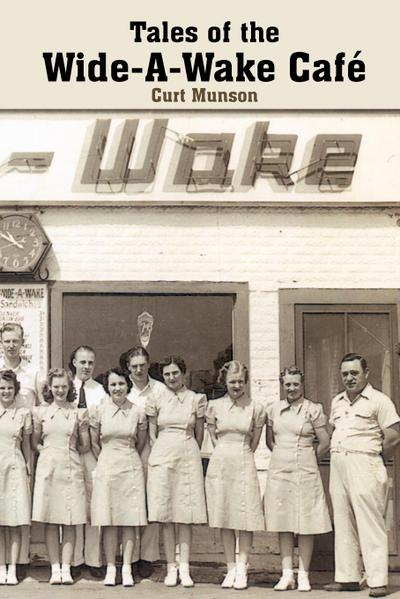 Tales of the Wide-A-Wake Caf