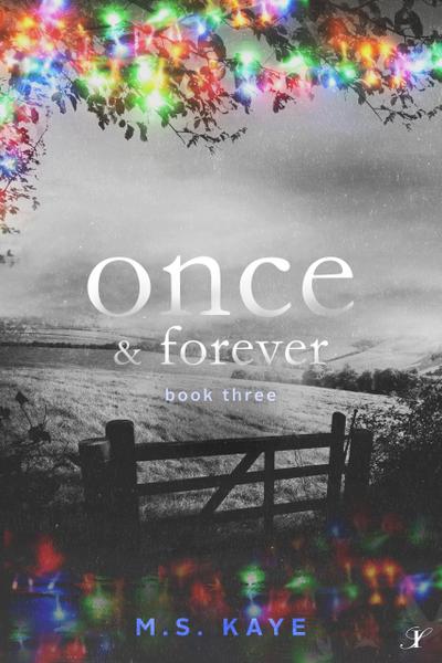 Once and Forever (Once Series, #3)