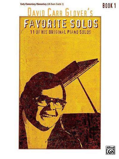 David Carr Glover’s Favorite Solos, Book 1