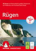 Rügen. 50 Touren auf Deutschlands größter Ostseeinsel, auf Hiddensee und Fischland-Darß-Zingst
