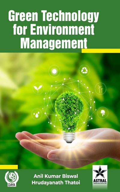 Green Technology for Environment Management