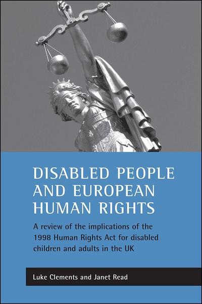 Disabled People and European Human Rights
