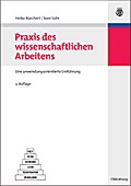 Praxis des wissenschaftlichen Arbeitens