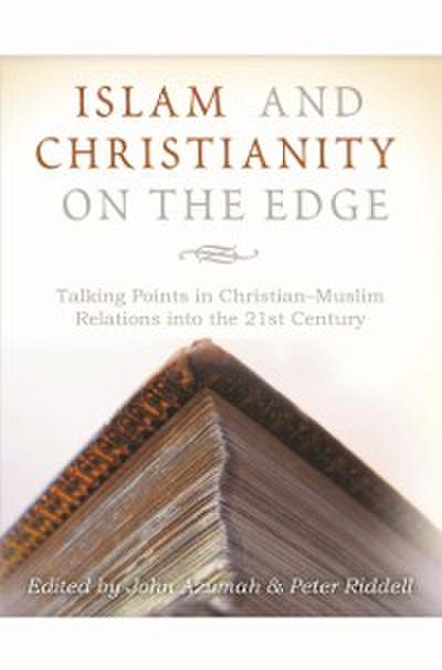 Islam and Christianity on the Edge