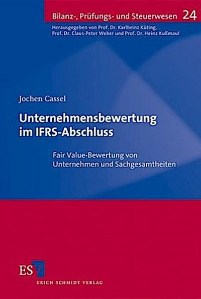 Unternehmensbewertung im IFRS-Abschluss