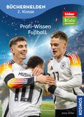 kicker Kids - Profi-Wissen Fußball