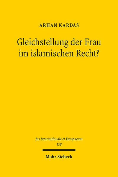Gleichstellung der Frau im islamischen Recht?
