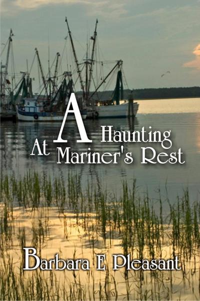 Haunting at Mariner’s Rest