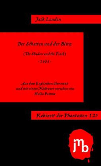 Der Schatten und der Blitz