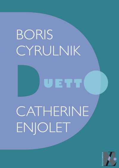 Boris Cyrulnik - Duetto