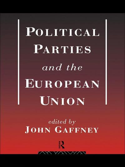 Political Parties and the European Union