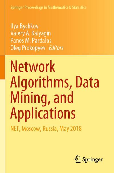 Network Algorithms, Data Mining, and Applications