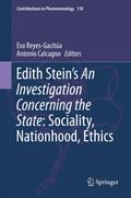 Edith Stein’s An Investigation Concerning the State: Sociality, Nationhood, Ethics