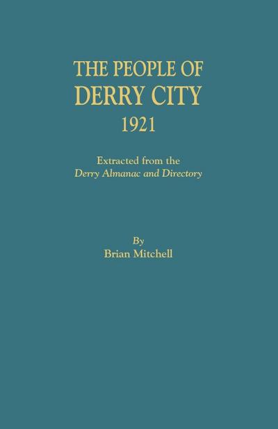 People of Derry City, 1921