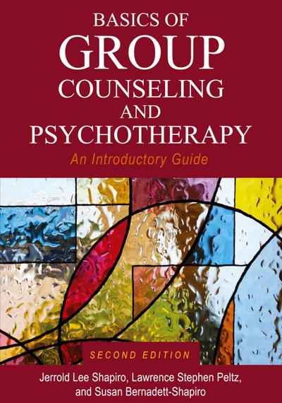 Basics of Group Counseling and Psychotherapy