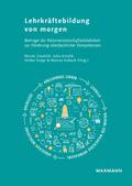 Lehrkräftebildung von morgen