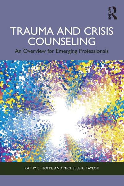 Trauma and Crisis Counseling