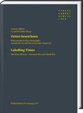 Zeiten bezeichnen / Labelling Times