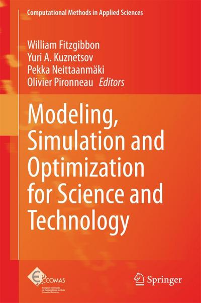 Modeling, Simulation and Optimization for Science and Technology