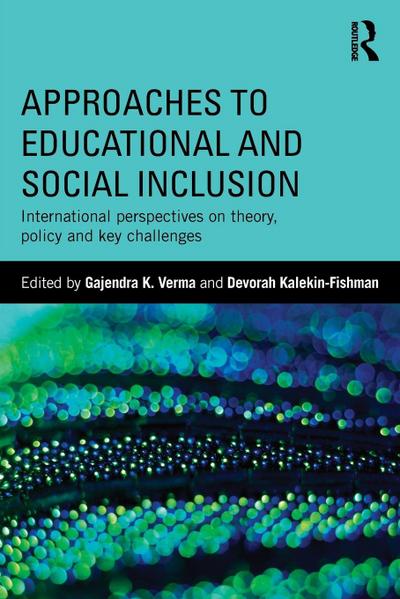 Approaches to Educational and Social Inclusion