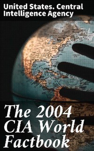 The 2004 CIA World Factbook