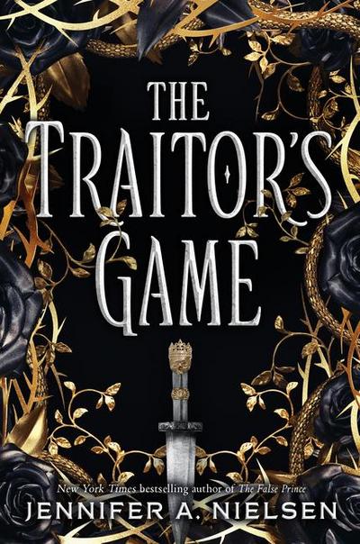 The Traitor’s Game (the Traitor’s Game, Book One)
