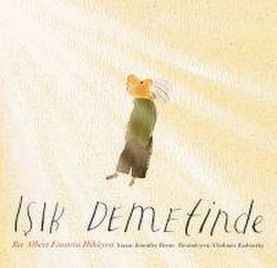 Isik Demetinde Bir Albert Einstein Hikayesi