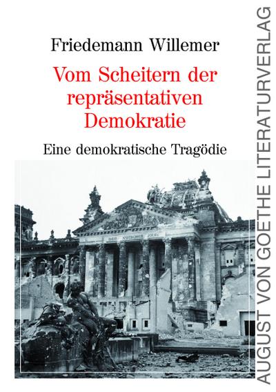 Vom Scheitern der repräsentativen Demokratie