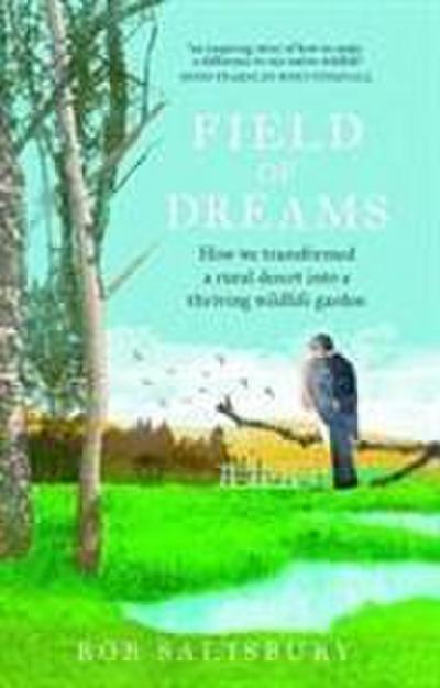 Salisbury, B: Field of Dreams